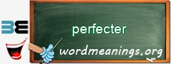 WordMeaning blackboard for perfecter